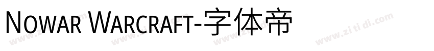 Nowar Warcraft字体转换